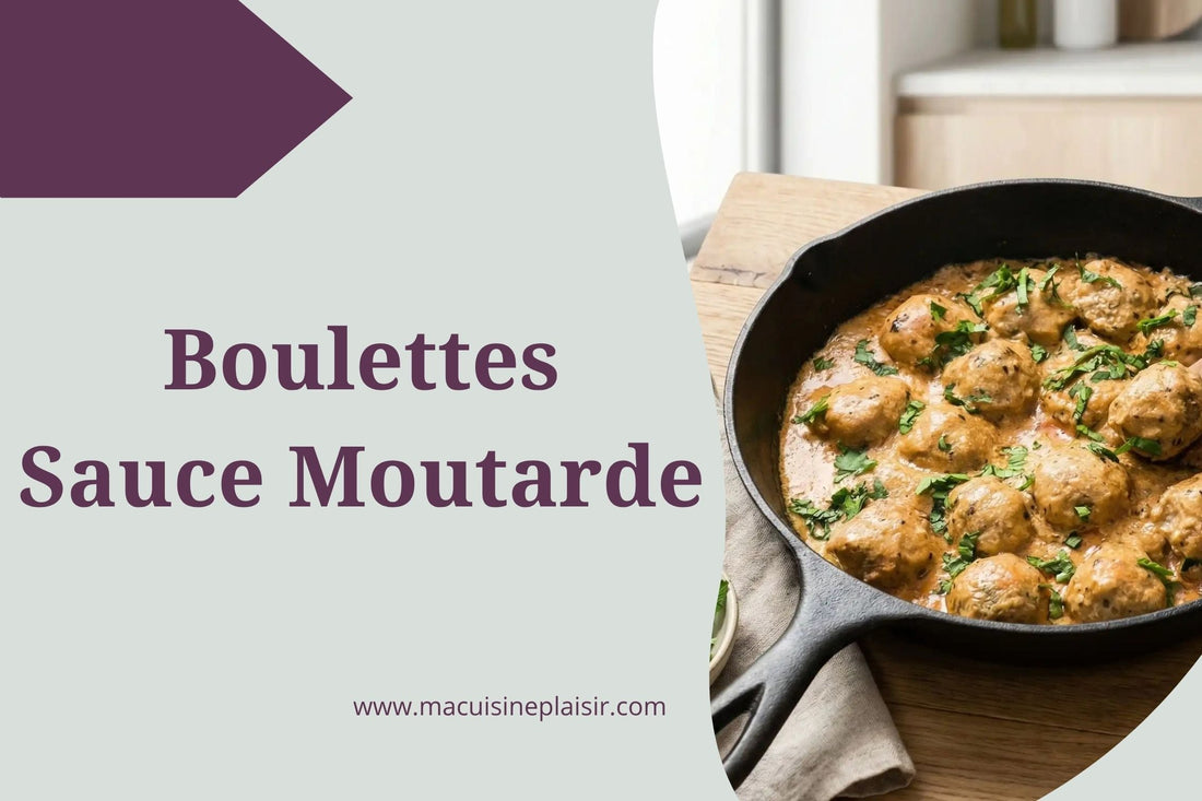 Boulettes Sauce Moutarde