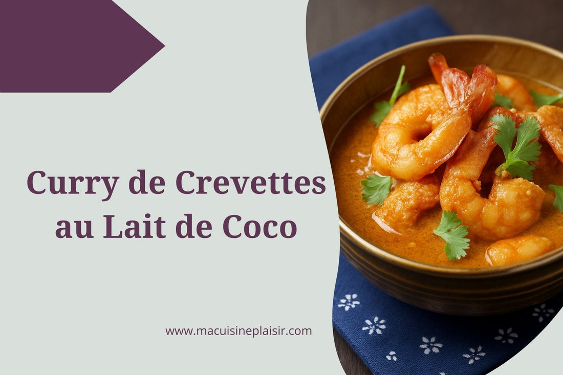 Curry de Crevettes au Lait de Coco