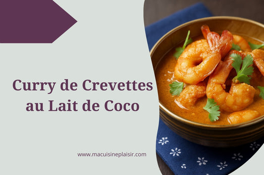 Curry de Crevettes au Lait de Coco