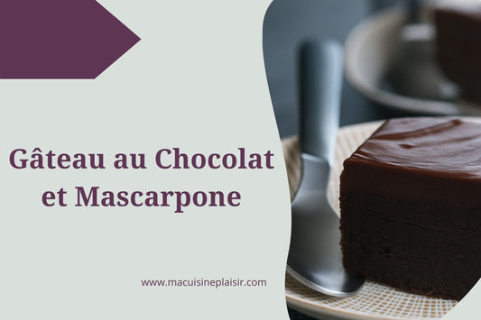 Gâteau au Mascarpone et au Chocolat
