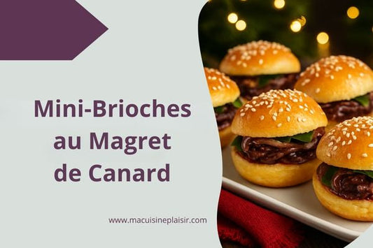 Mini Brioches au Magret de Canard
