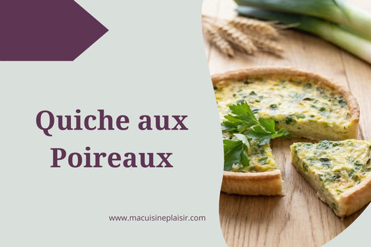 Quiche aux Poireaux