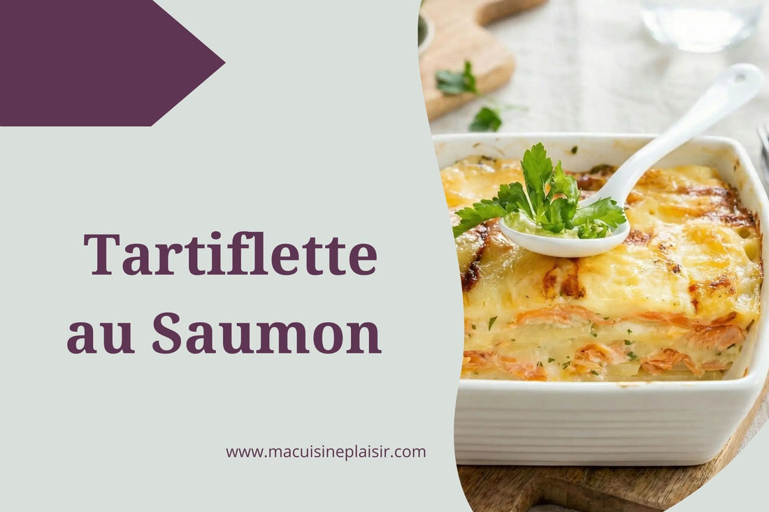 Tartiflette au Saumon