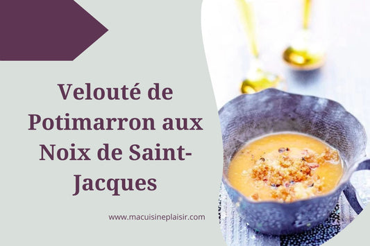 Velouté de Potimarron aux Saint-Jacques
