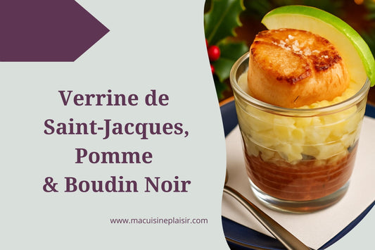 Verrine de Noix de Saint-Jacques, Pommes et Boudin Noir