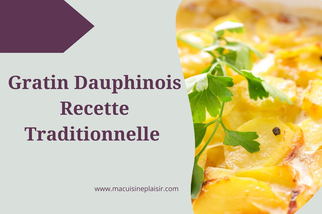 Gratin Dauphinois Traditionnel